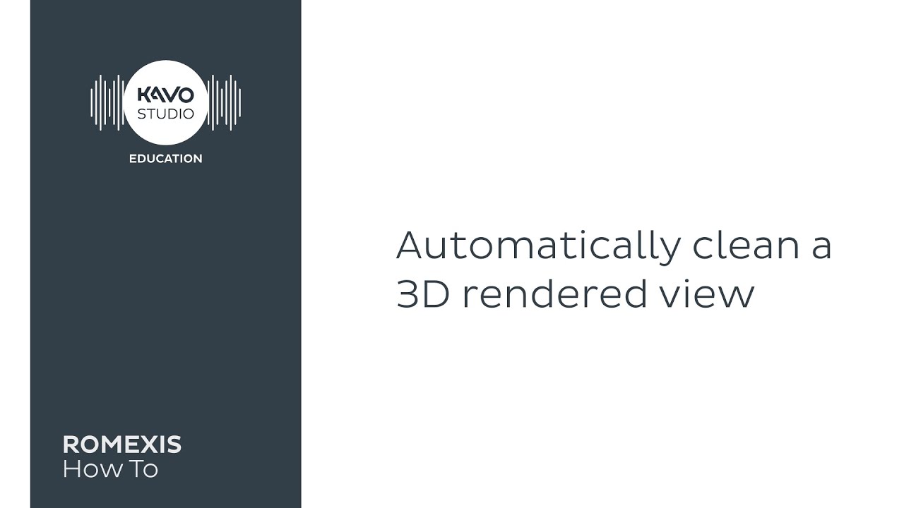 Romexis How To: Automatically clean a 3D rendered view