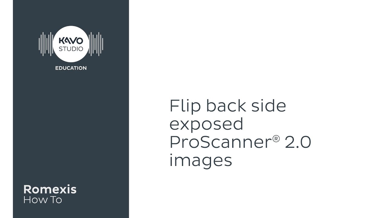 Romexis How To: Flip proscanner® 2 0 back side exposed images