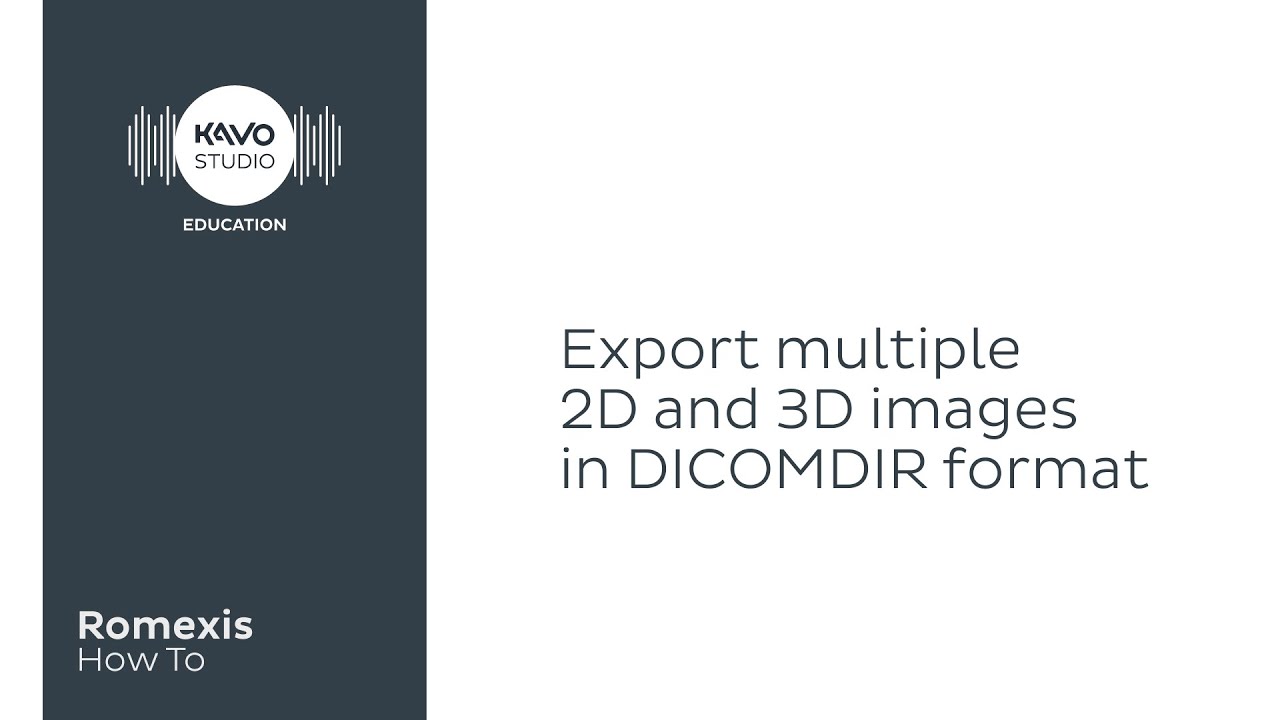 Romexis How To: Export multiple 2D and 3D images in dicomdir format
