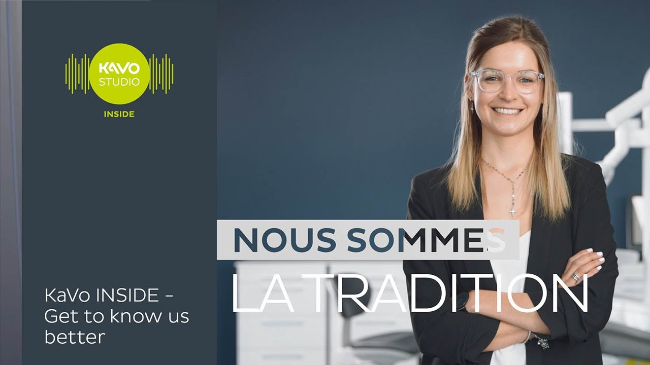 KaVo INSIDE – Lernen Sie uns besser kennen. FR