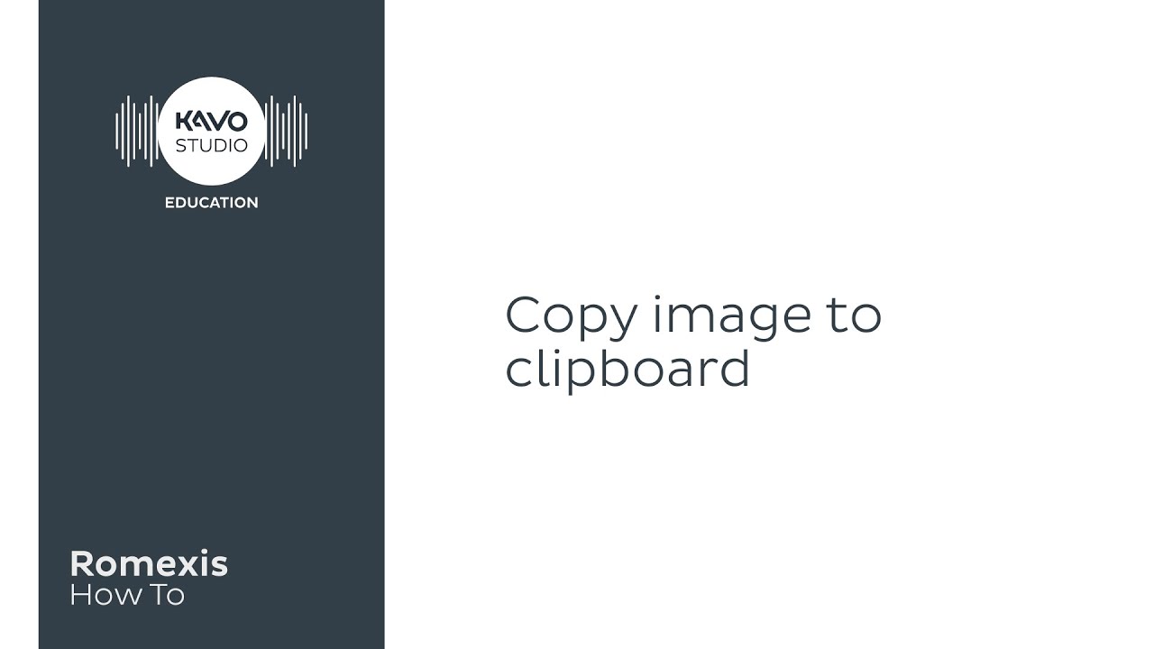 Romexis How To: Copy image to clipboard