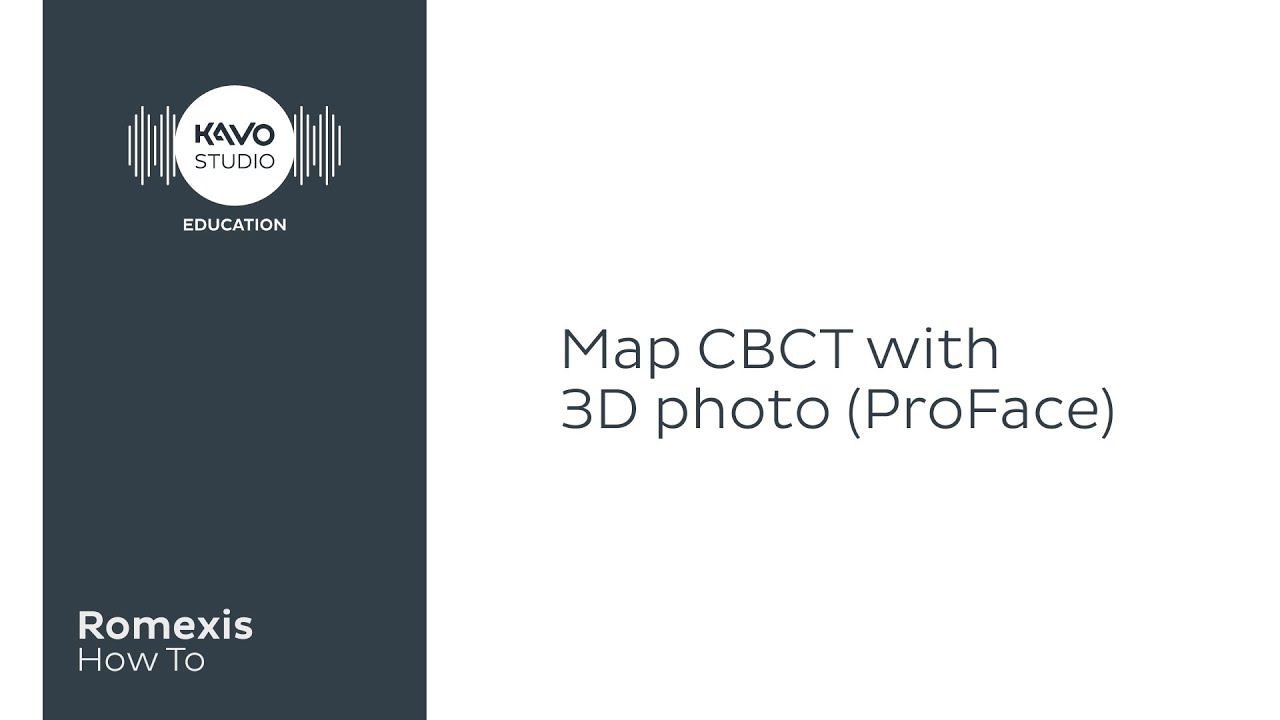 Romexis How To: Map CBCT with 3D photo (ProFace)