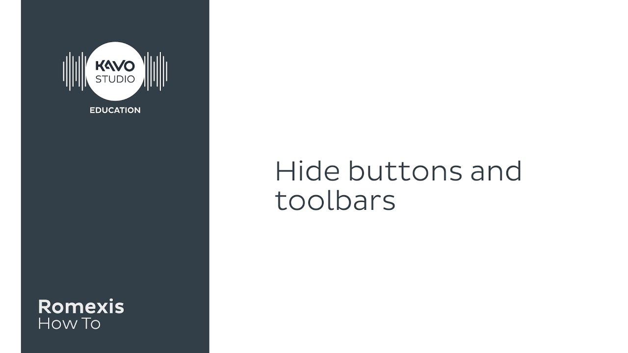 Romexis How To: Hide icons and toolbars